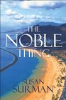 The Noble Thing