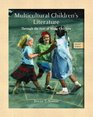 Multicultural Children's Literature  Through the Eyes of Many Children