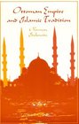 Ottoman Empire and Islamic Tradition