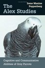 The Alex Studies Cognitive and Communicative Abilities of Grey Parrots