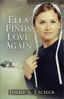 Ella Finds Love Again (Little Valley, Bk 3)