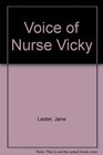 Voice of Nurse Vicky