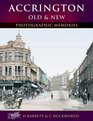 Francis Frith's Accrington Old and New