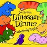 Dinosaur Dinner