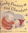 Lucky Pennies and Hot Chocolate