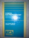 Clinical Electrophysiology Electrotherapy and Electrophysiologic Testing