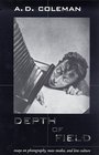 Depth of Field Essays on Photographs Lens Culture and Mass Media
