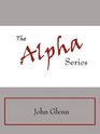 The Alpha Series