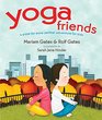 Yoga Friends A PosebyPose Partner Adventure for Kids