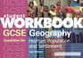 GCSE Human Geography Population and Settlement Workbook
