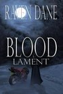 Legacy of the Dark Kind Blood Lament