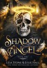 Shadow Angel Book One