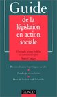 Guide de la lgislation en action sociale Dcentralisation et politiques sociales handicaps et exclusion droit de l'enfant et de la famille