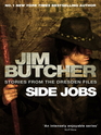 Side Jobs: Stories from The Dresden Files (Audio CD) (Unabridged)