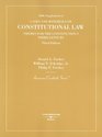 Constitutional  Law Cases and Materials Themes for the Constitution's Third Century 2006 Supplement to
