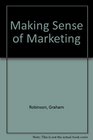 Making Sense of Marketing