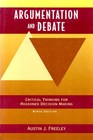 Argumentation and Debate Critical Thinking for Reasoned Decision Making