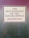 Metaphysics of the Social World