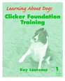Clicker Foundation Training Level 1