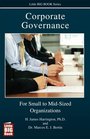Corporate Governance for Small to MidSized Organizations