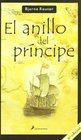 El Anillo Del Principe/ the Prince's Ring