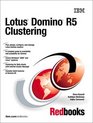 Lotus Domino R5 Clustering