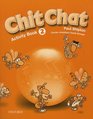 Chit Chat Activity Book Level 2