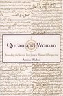Qur'an and Woman Rereading the Sacred Text from a Woman's Perspective