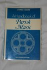 Handbook of Parish Music