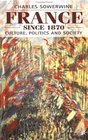 France Since 1870  Culture Politics and Society