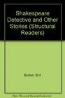 Shakespeare Detective and Other Short Stories