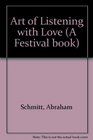 The Art of Listening with Love