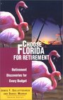 Choose Florida For Retirement 2nd Edition