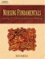 Nursing Fundamentals  Caring and Clinical Decision Making