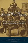 After War Times An African American Childhood in ReconstructionEra Florida