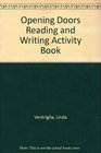 Opening Doors  Reading and Writing Activity Book Level 2