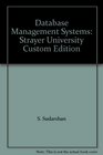 Database Management Systems Strayer University Custom Edition