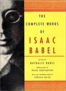 The Complete Works of Isaac Babel (Slipcased Hardcover)