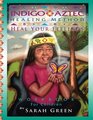 Indigo Aztec Healing Method for Children Heal Your Feelings