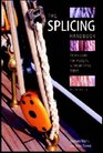 The Splicing Handbook