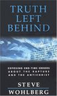 Truth Left Behind Exposing EndTime Errors about the Rapture and the Antichrist