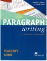 Paragraph Writing Teacher's Guide From Sentence to Paragraph