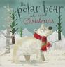 The polar bear who saved Christmas