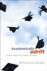 Academically Adrift Limited Learning on College Campuses