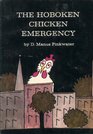 Hoboken Chicken Emergency