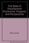 The State of Development Economics Progress and Perspectives