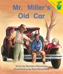 Early Reader Mr Miller's Old Car