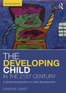 The Developing Child in the 21st Century A global perspective on child development