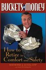 Buckets of Money  How to Retire in Comfort and Safety