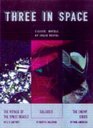 Three In Space Classic Novels of Space Travel